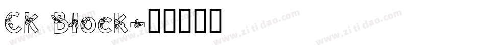 CK Block字体转换